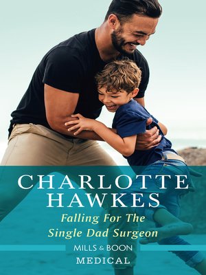 cover image of Falling for the Single Dad Surgeon